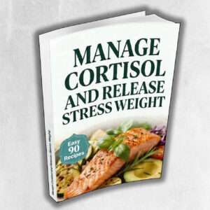 Manage Cortisol and Release Stress Weight
